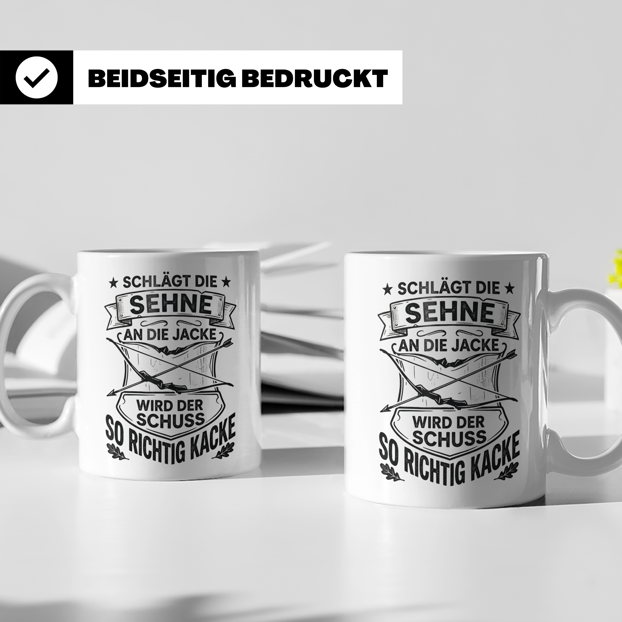 Bogenschütze Tasse lustiger Spruch Sehne Jacke Kacke, Gesche – Weiß [farbe:weiß]