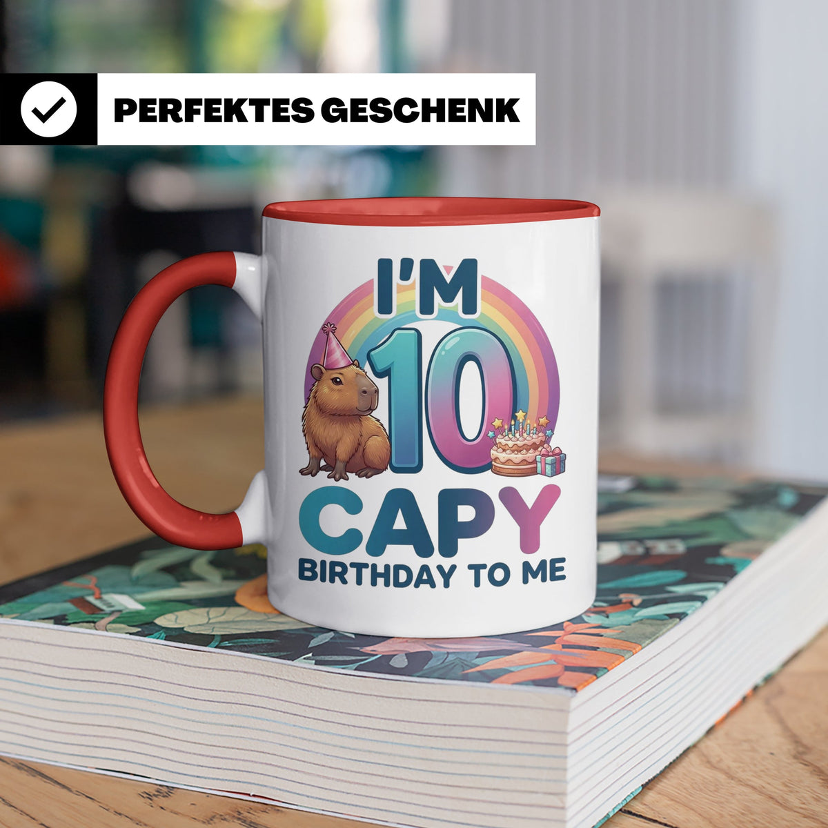 Capybara Tasse 10. Geburtstag I'm 10 Kindertasse für Mädchen – Rot [farbe:rot]