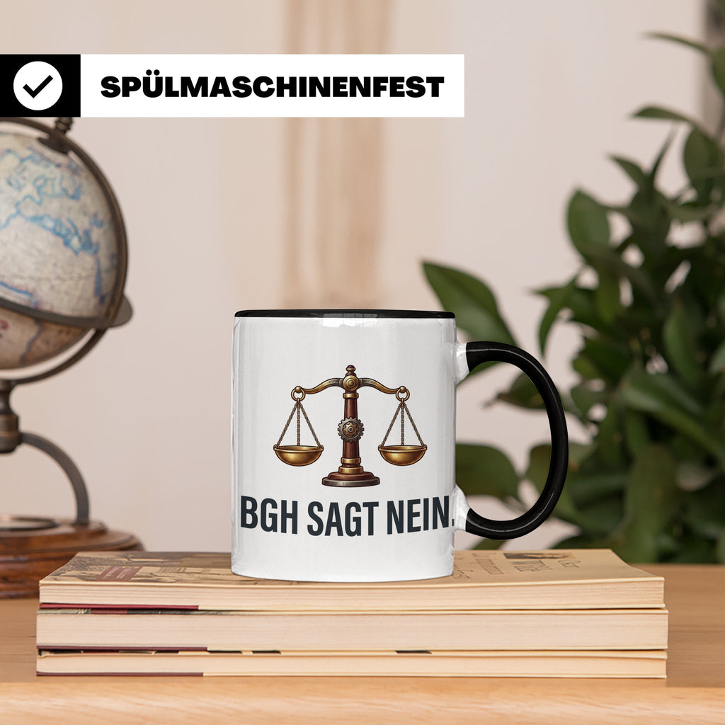 BGH Sagt Nein Tasse für Juristen & Anwälte | Lustiger Jura S – Schwarz [farbe:schwarz]