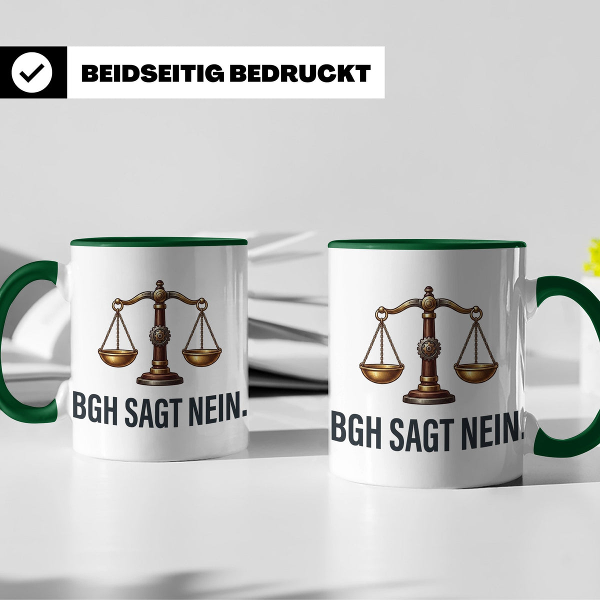 BGH Sagt Nein Tasse für Juristen & Anwälte | Lustiger Jura S – Grün [farbe:grün]