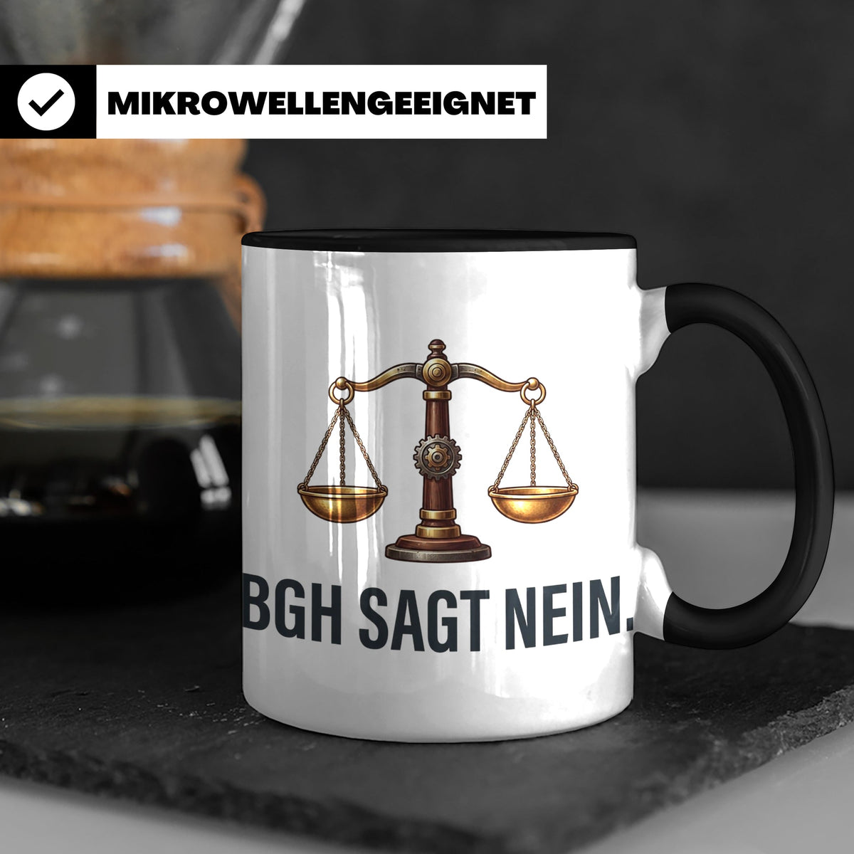 BGH Sagt Nein Tasse für Juristen & Anwälte | Lustiger Jura S – Schwarz [farbe:schwarz]