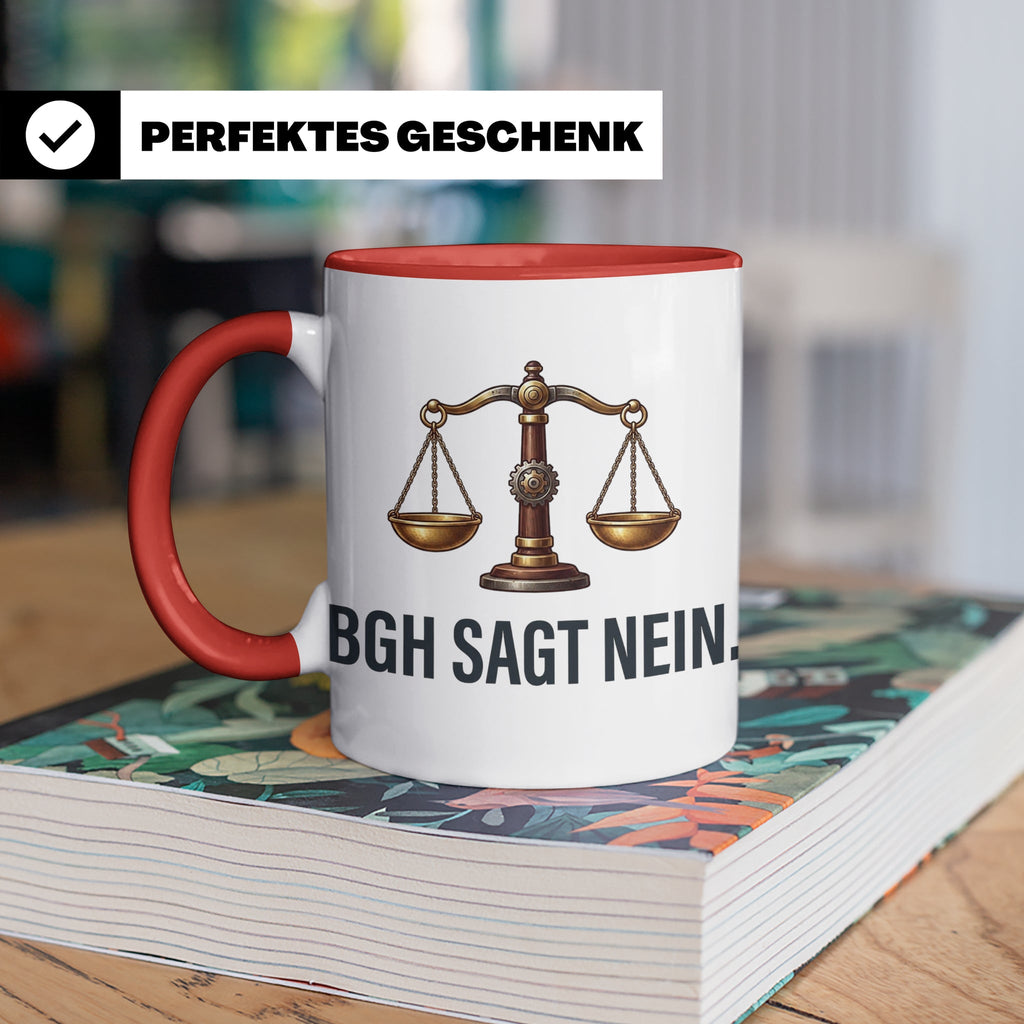 BGH Sagt Nein Tasse für Juristen & Anwälte | Lustiger Jura S – Rot [farbe:rot]