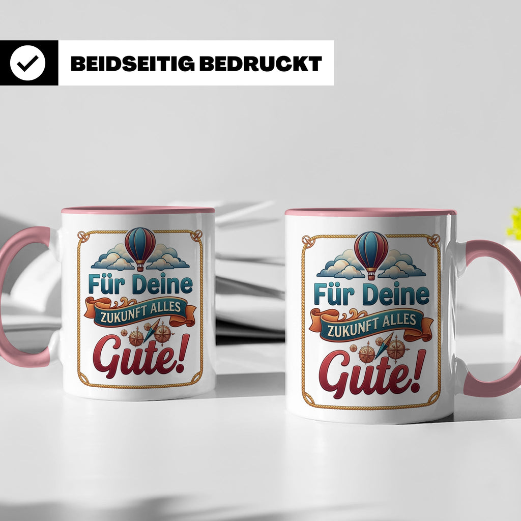 Für Deine Zukunft Alles Gute Tasse, Abschiedsgeschenk Kolleg – Rosa [farbe:rosa]
