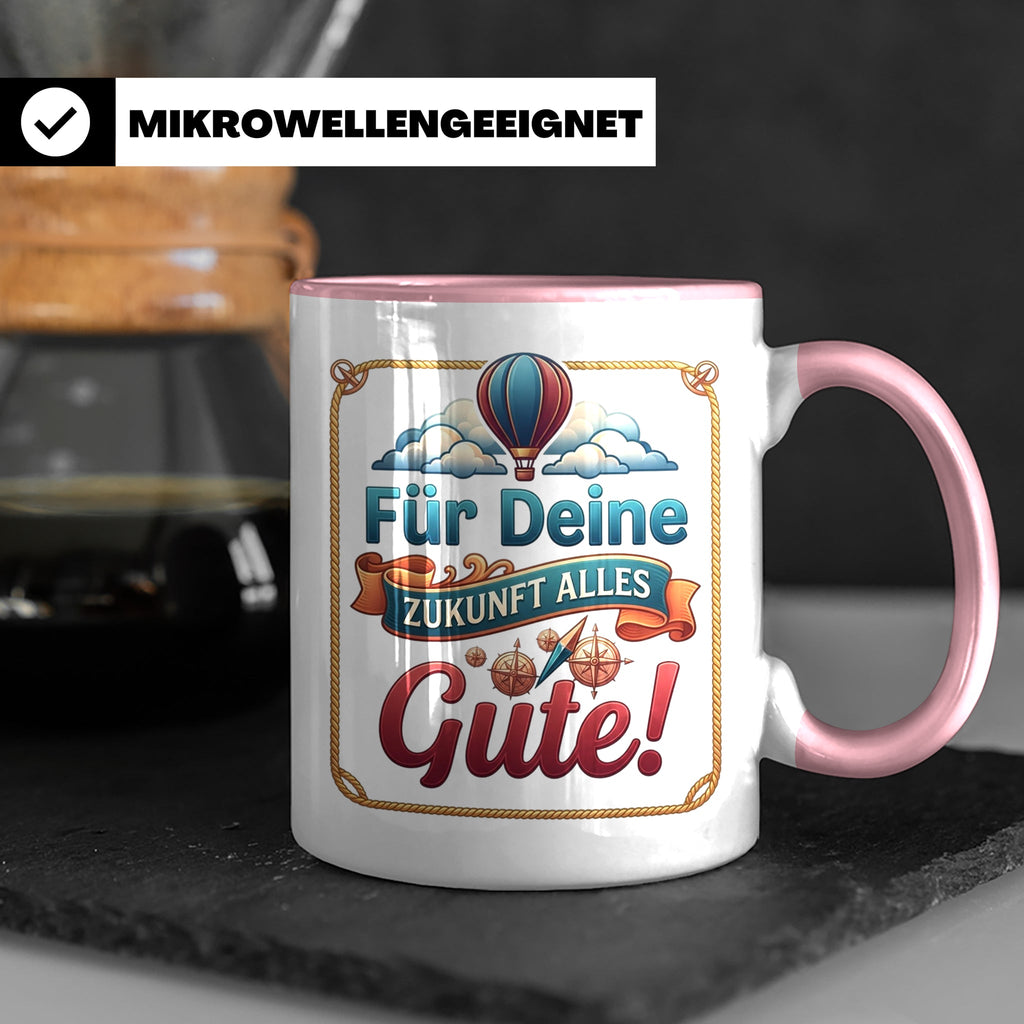 Für Deine Zukunft Alles Gute Tasse, Abschiedsgeschenk Kolleg – Rosa [farbe:rosa]