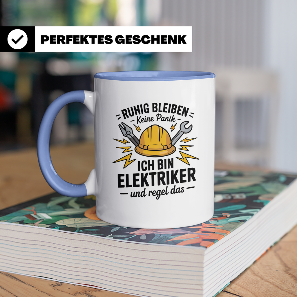 Elektriker Tasse - Ruhig Bleiben Keine Panik Strom Beruf Elektrikergeschenke - Elektrikermeister Kaffeetasse für Männer
