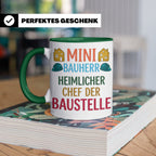 Mini Bauherr Tasse Heimlicher Chef der Baustelle Geschenk fü – Grün [farbe:grün]