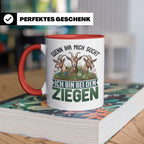 Ziegen Tasse mit Spruch Wenn ihr mich sucht ich bin bei den  – Rot [farbe:rot]