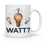 Elektriker Tasse WATT? Spruch, Kaffeetasse für Elektroniker, – Weiß [farbe:weiß]