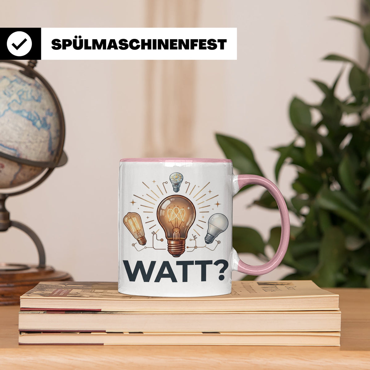 Elektriker Tasse WATT? Spruch, Kaffeetasse für Elektroniker, – Rosa [farbe:rosa]