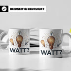 Elektriker Tasse WATT? Spruch, Kaffeetasse für Elektroniker, – Weiß [farbe:weiß]