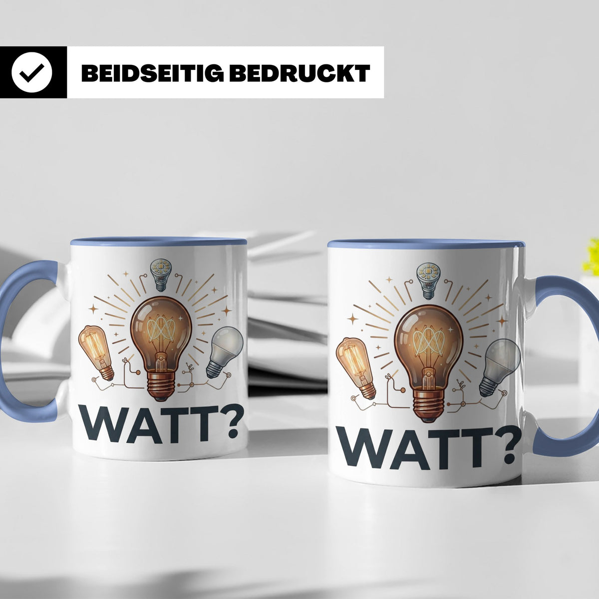 Elektriker Tasse WATT? Spruch, Kaffeetasse für Elektroniker, – Blau [farbe:blau]