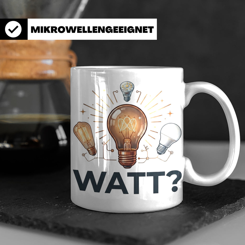 Elektriker Tasse WATT? Spruch, Kaffeetasse für Elektroniker, – Weiß [farbe:weiß]