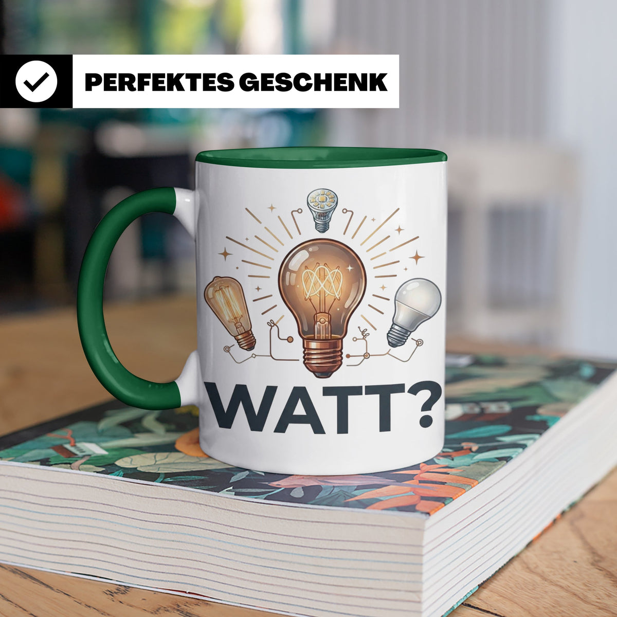 Elektriker Tasse WATT? Spruch, Kaffeetasse für Elektroniker, – Grün [farbe:grün]