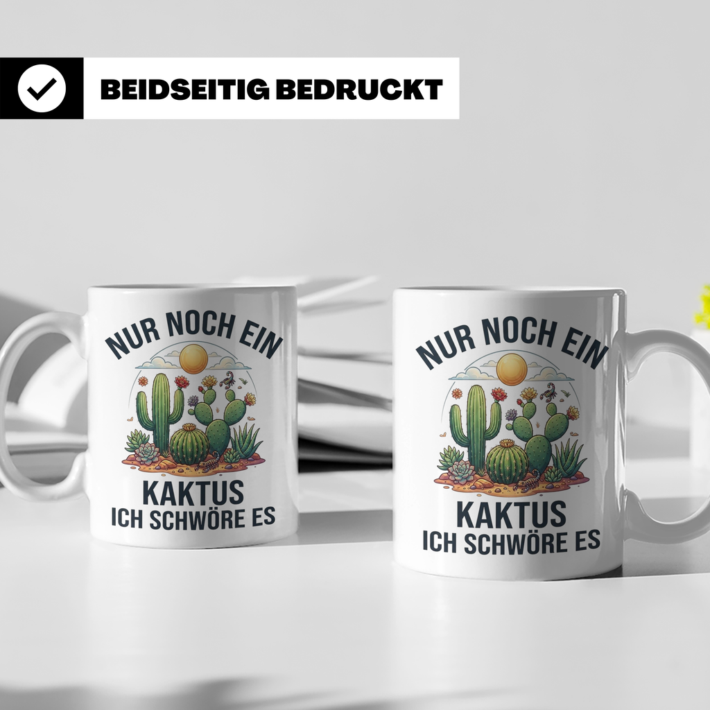 Kaktus Tasse Nur noch ein Kaktus, lustiges Geschenk für Pfla – Weiß [farbe:weiß]
