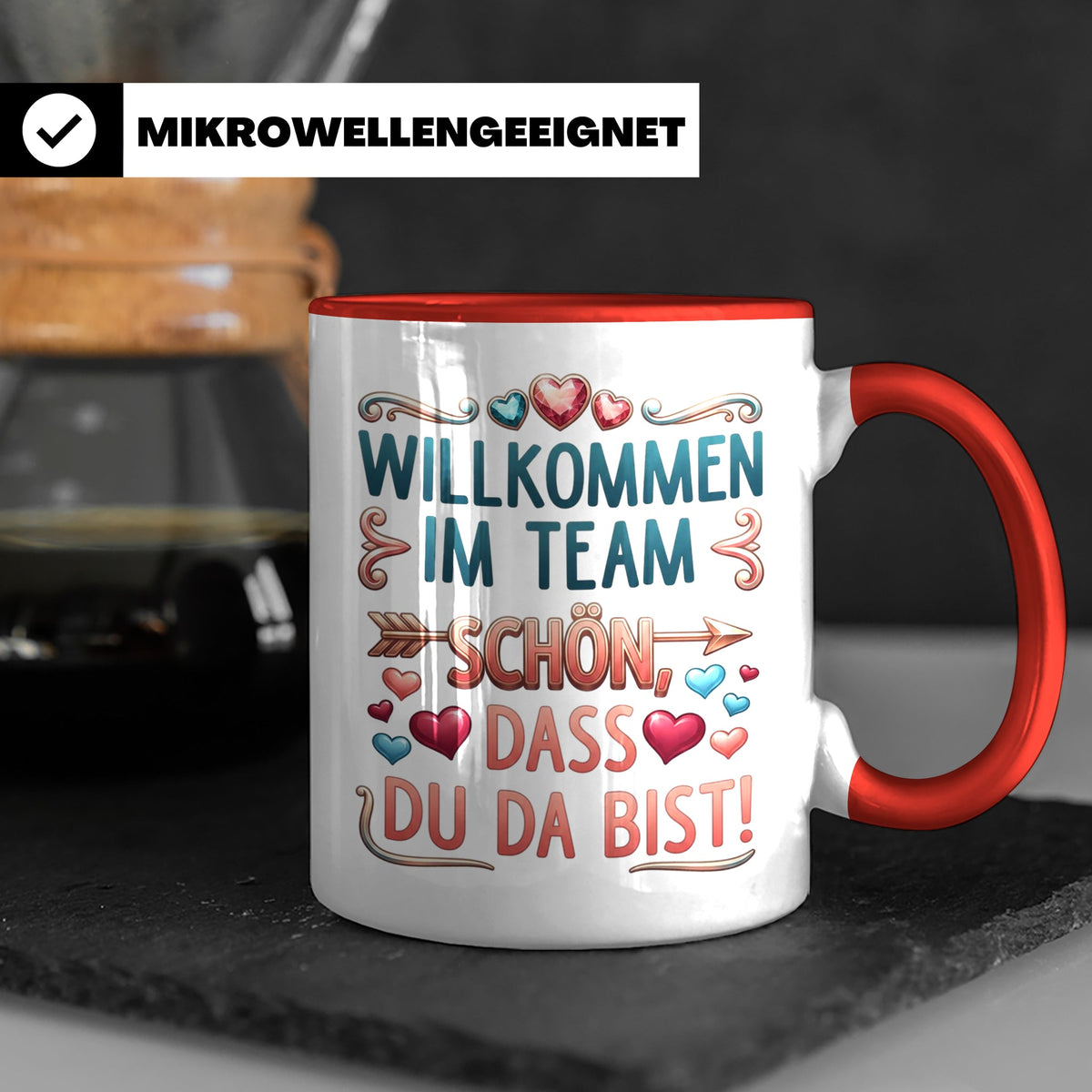 Willkommen im Team Tasse, Geschenk für neuen Mitarbeiter zum – Rot [farbe:rot]