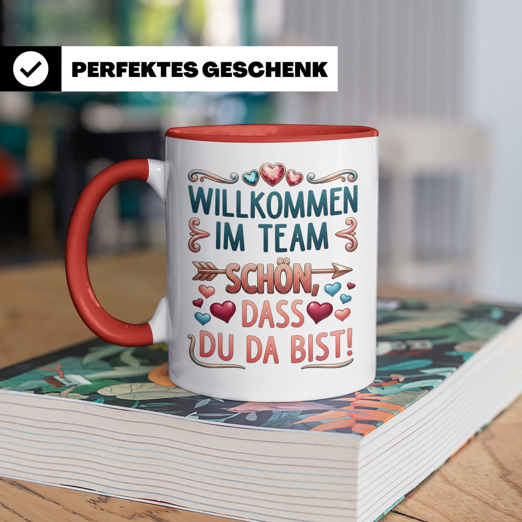 Willkommen im Team Tasse, Geschenk für neuen Mitarbeiter zum – Rot [farbe:rot]