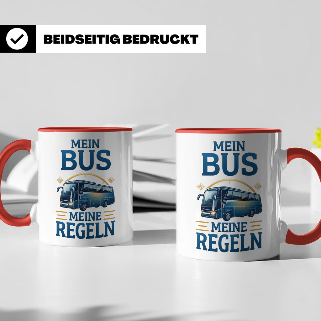 Busfahrer Tasse mit Spruch Mein Bus Meine Regeln, Geschenk f – Rot [farbe:rot]