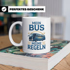 Busfahrer Tasse mit Spruch Mein Bus Meine Regeln, Geschenk f – Weiß [farbe:weiß]
