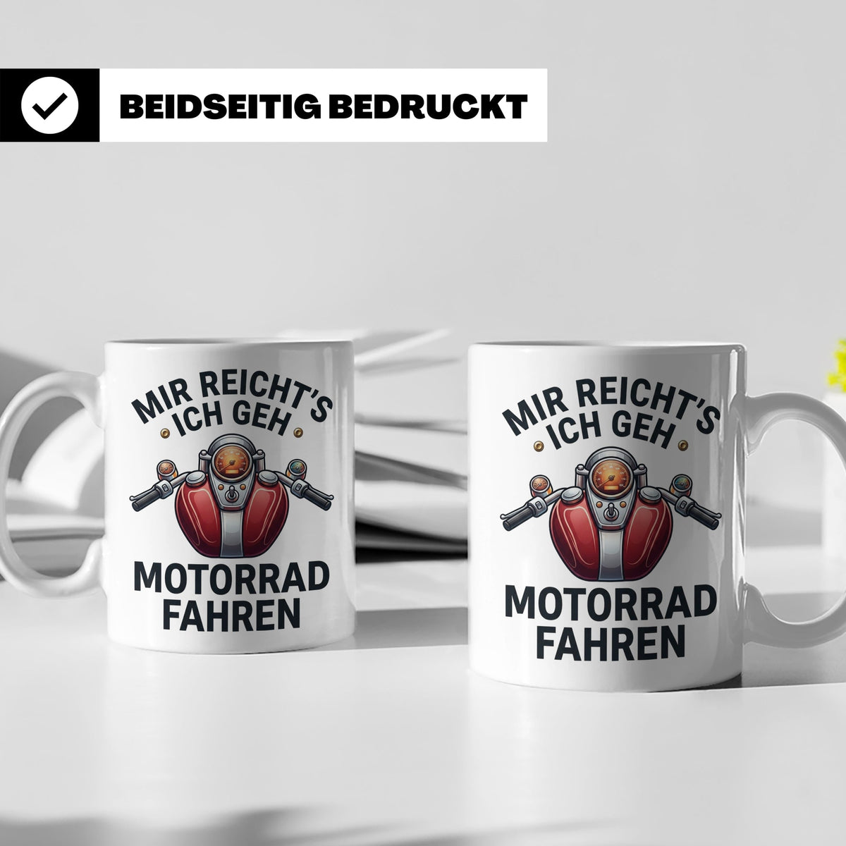 Motorrad Tasse mit Spruch Mir reicht's ich geh Motorrad fahr – Weiß [farbe:weiß]