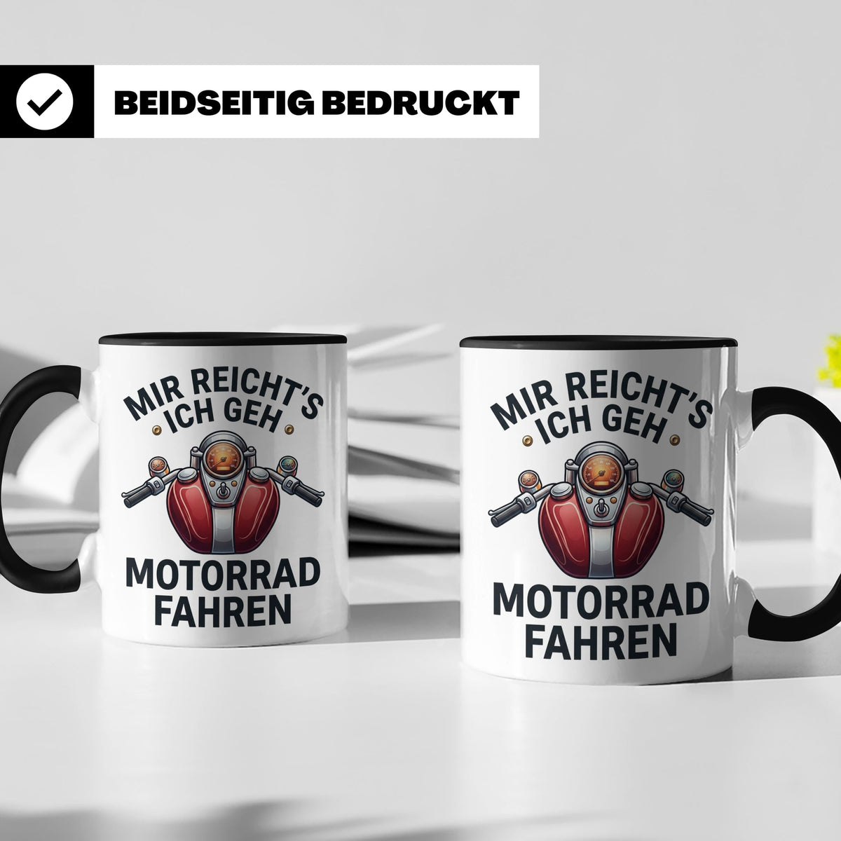 Motorrad Tasse mit Spruch Mir reicht's ich geh Motorrad fahr – Schwarz [farbe:schwarz]