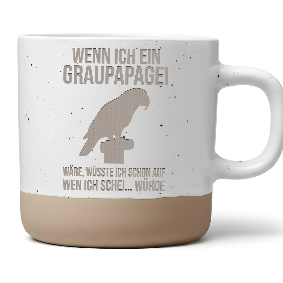 Graupapagei Tasse mit frechem Spruch - Lustiges Geschenk fuer Vogelbes – Bild 1