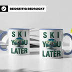 Skifahrer Tasse mit Spruch 'Ski You Later' | Retro Winterspo – Blau [farbe:blau]