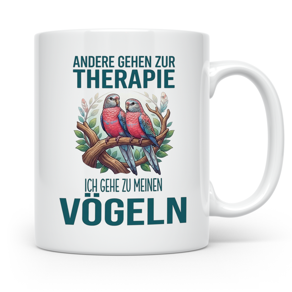 Vogelliebhaber Tasse mit Spruch Andere gehen zur Therapie, l – Weiß [farbe:weiß]