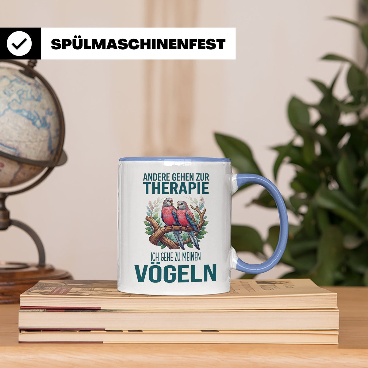 Vogelliebhaber Tasse mit Spruch Andere gehen zur Therapie, l – Blau [farbe:blau]