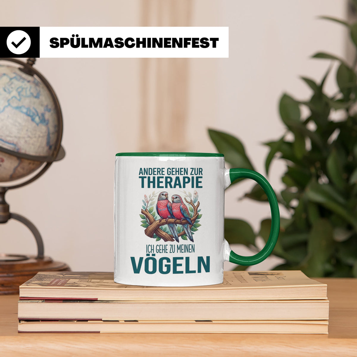 Vogelliebhaber Tasse mit Spruch Andere gehen zur Therapie, l – Grün [farbe:grün]
