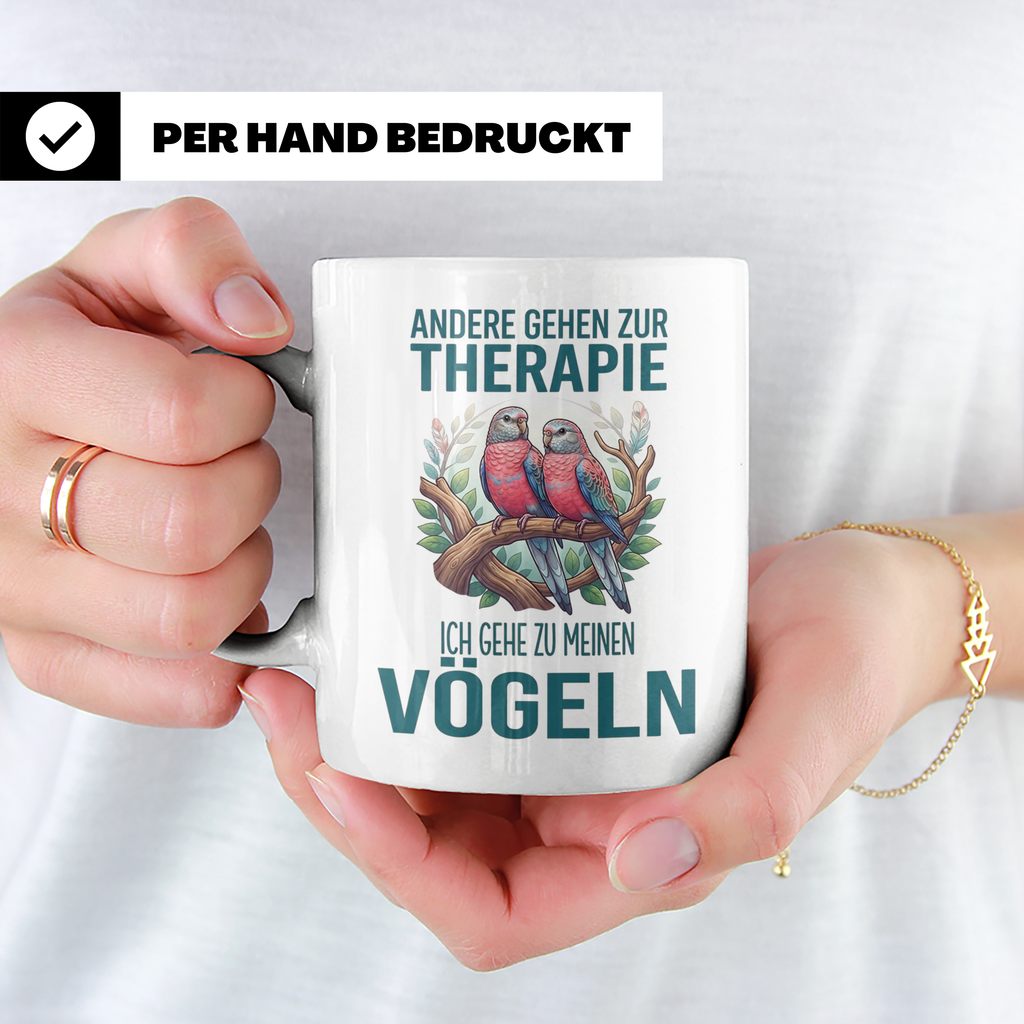 Vogelliebhaber Tasse mit Spruch Andere gehen zur Therapie, l – Weiß [farbe:weiß]