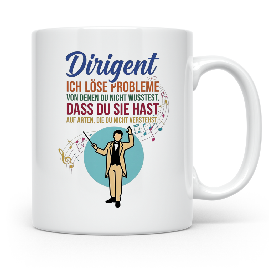 Dirigent Tasse mit Spruch Problemlöser Geschenk für Orcheste – Weiß [farbe:weiß]