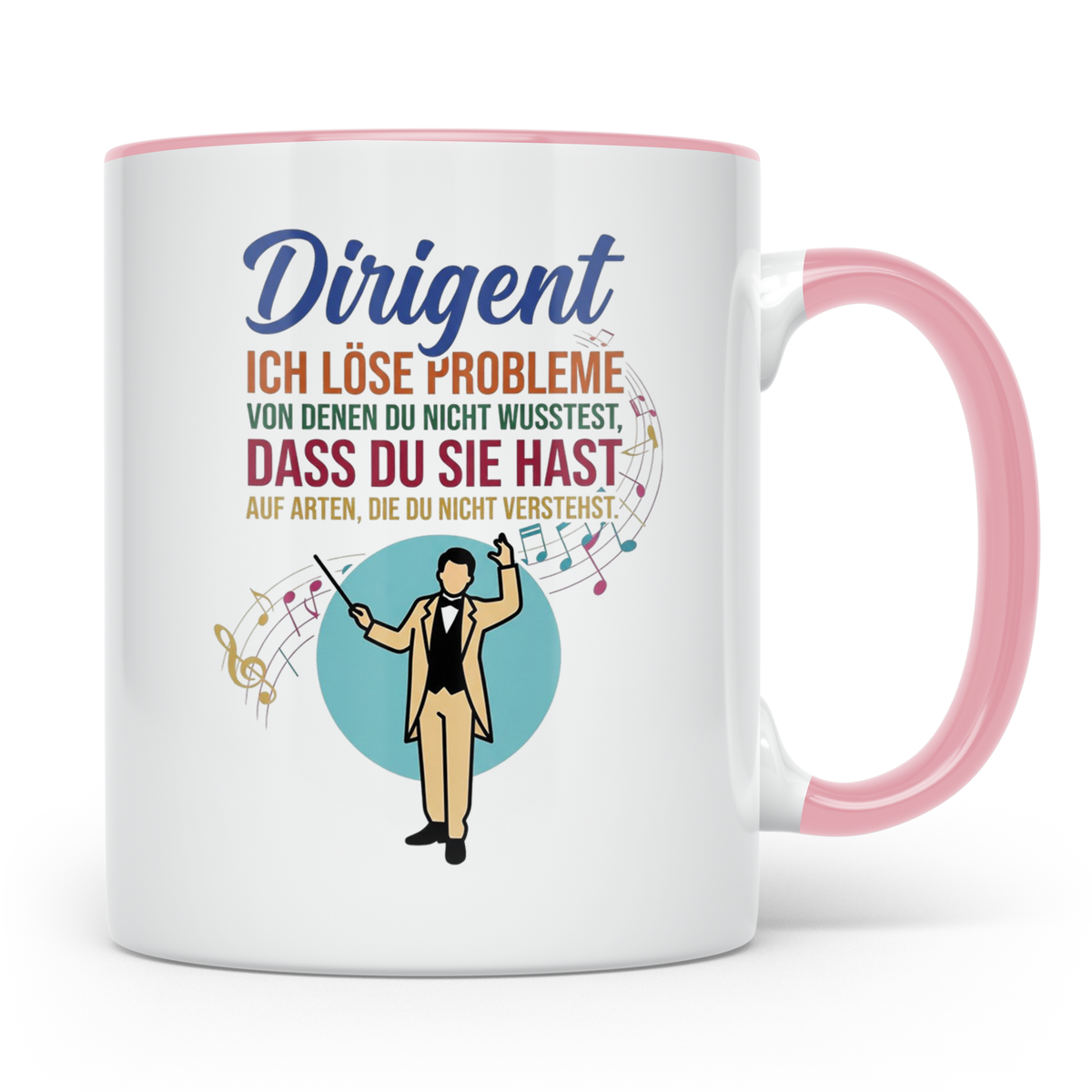 Dirigent Tasse mit Spruch Problemlöser Geschenk für Orcheste – Rosa [farbe:rosa]