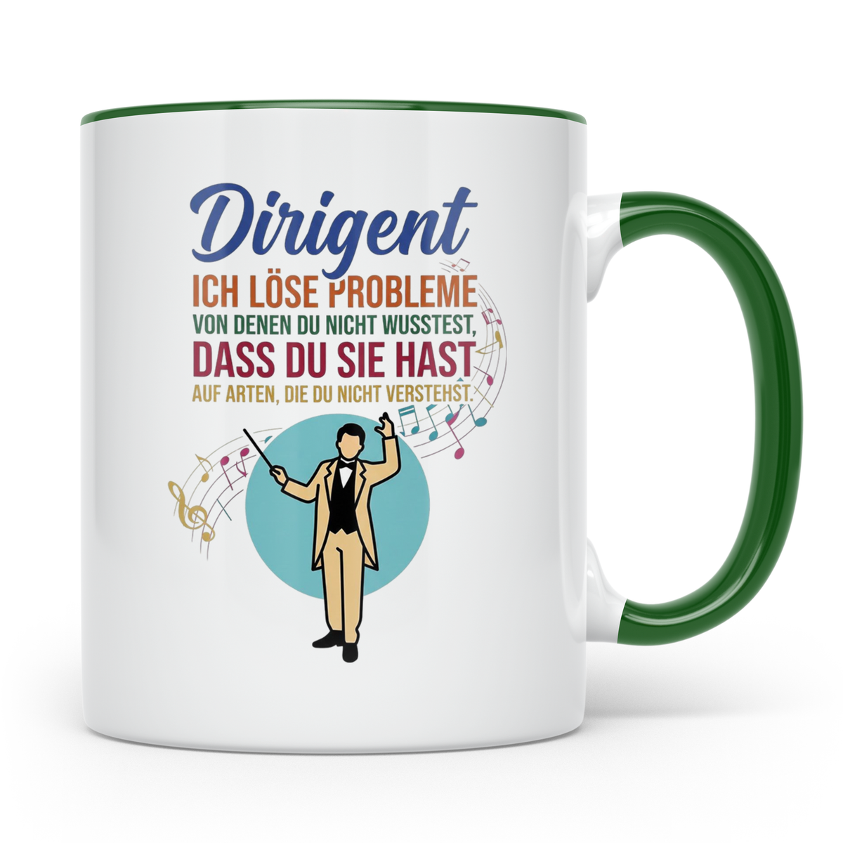 Dirigent Tasse mit Spruch Problemlöser Geschenk für Orcheste – Grün [farbe:grün]