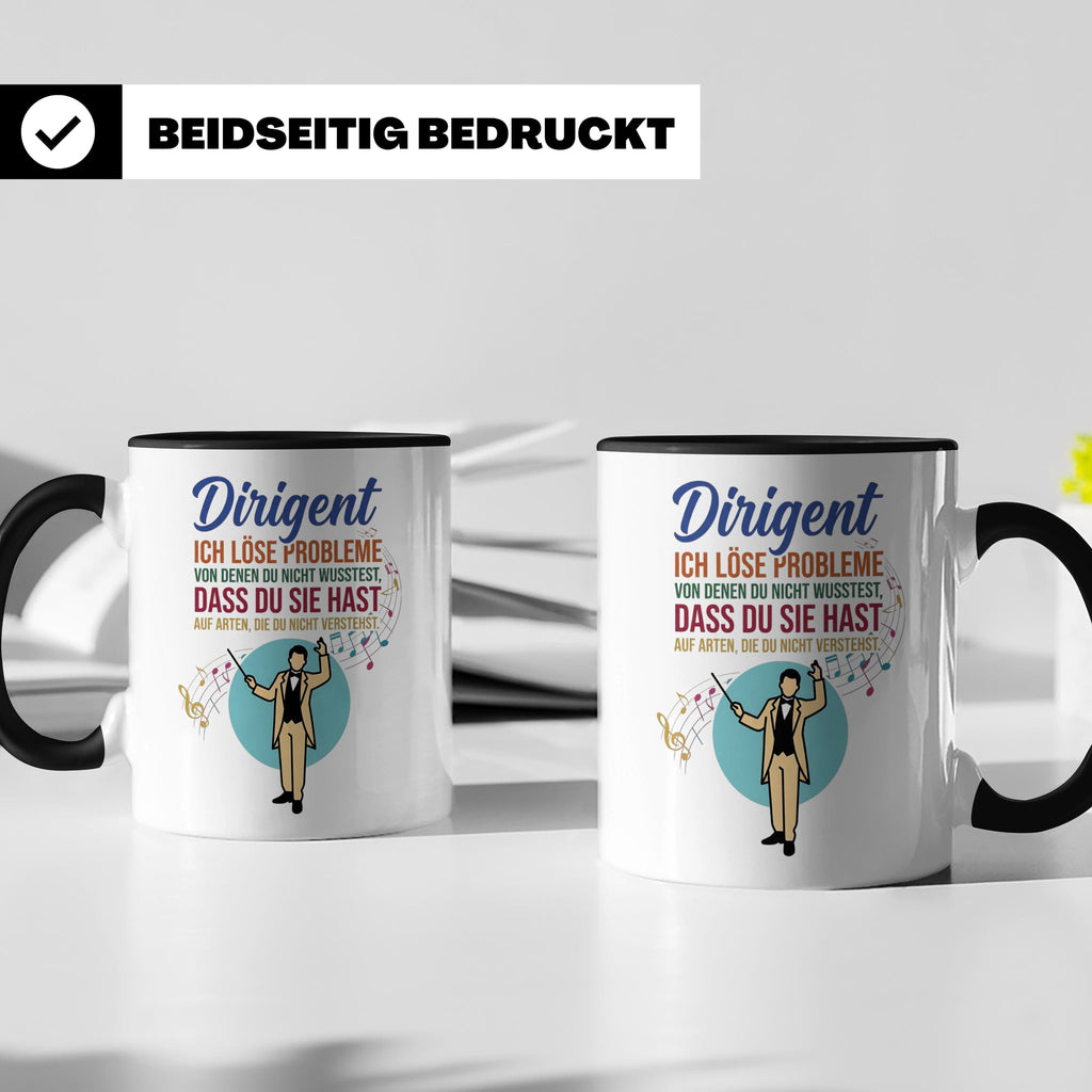 Dirigent Tasse mit Spruch Problemlöser Geschenk für Orcheste – Schwarz [farbe:schwarz]