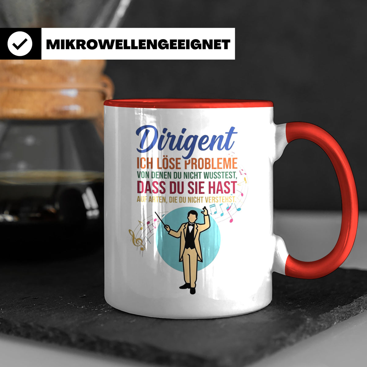 Dirigent Tasse mit Spruch Problemlöser Geschenk für Orcheste – Rot [farbe:rot]