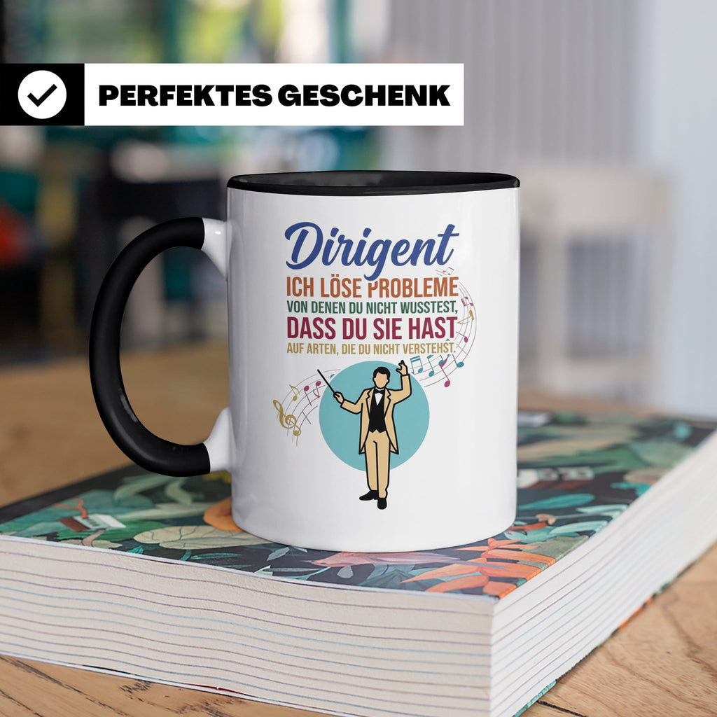 Dirigent Tasse mit Spruch Problemlöser Geschenk für Orcheste – Schwarz [farbe:schwarz]