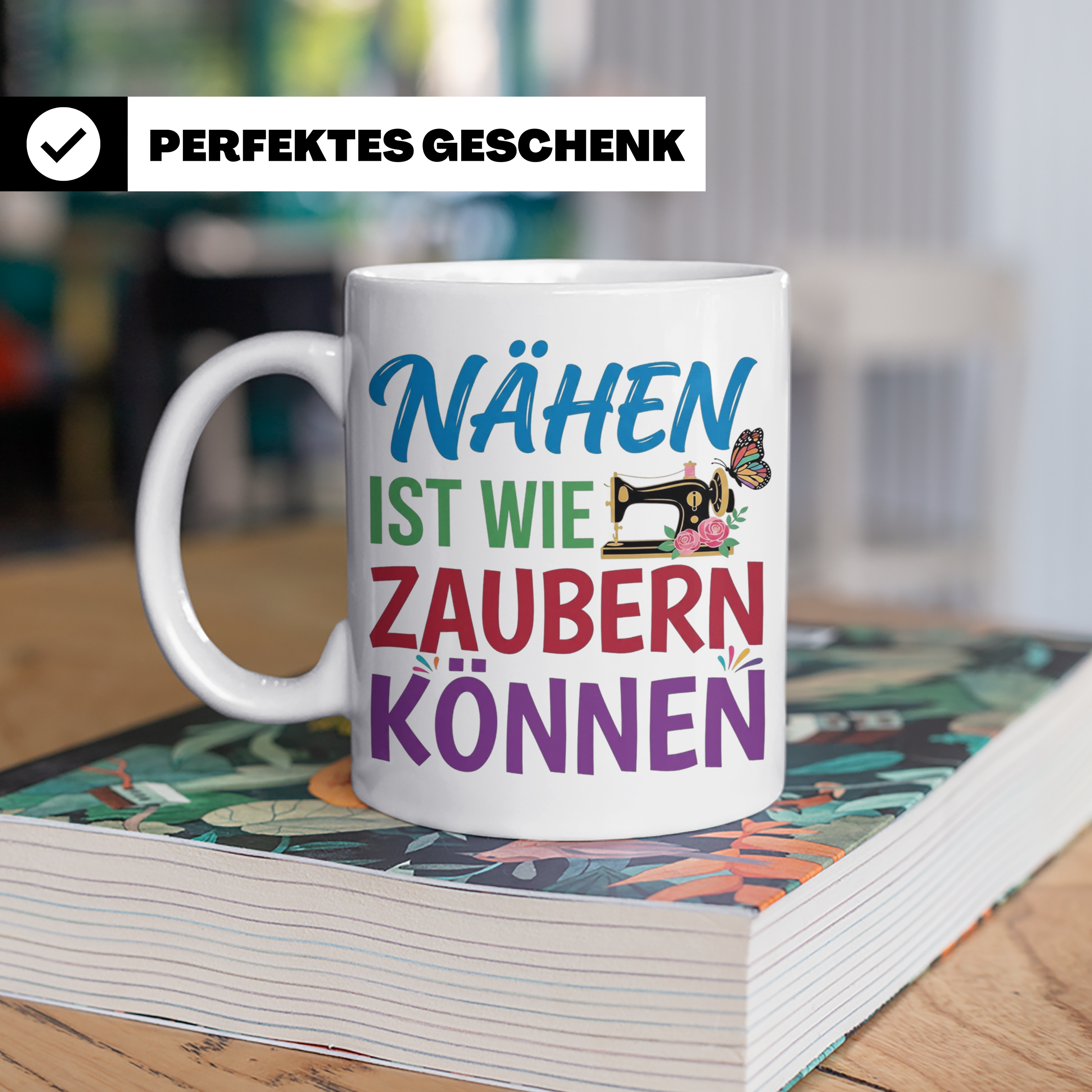 Nähen Tasse mit Spruch 'Nähen ist wie Zaubern können' | Nähm – Weiß [farbe:weiß]