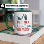 Fußpflegerin Tasse mit Spruch Die tut nix will nur Füße pfle – Grün [farbe:grün]