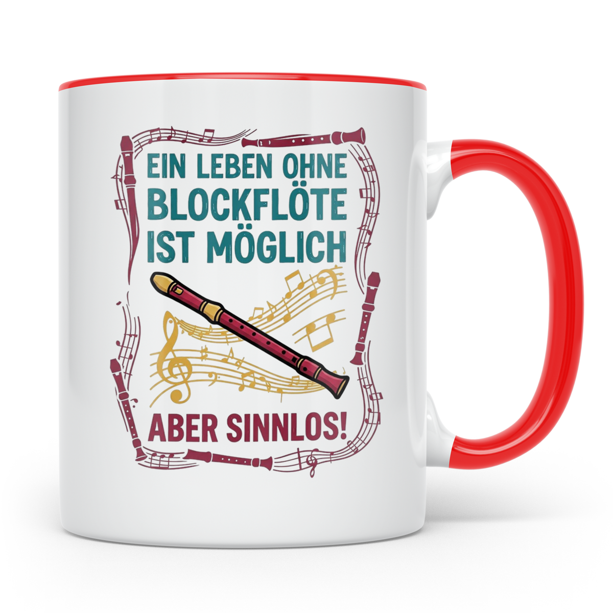 Blockflöte Tasse mit Spruch Ein Leben ohne Blockflöte sinnlo – Rot [farbe:rot]