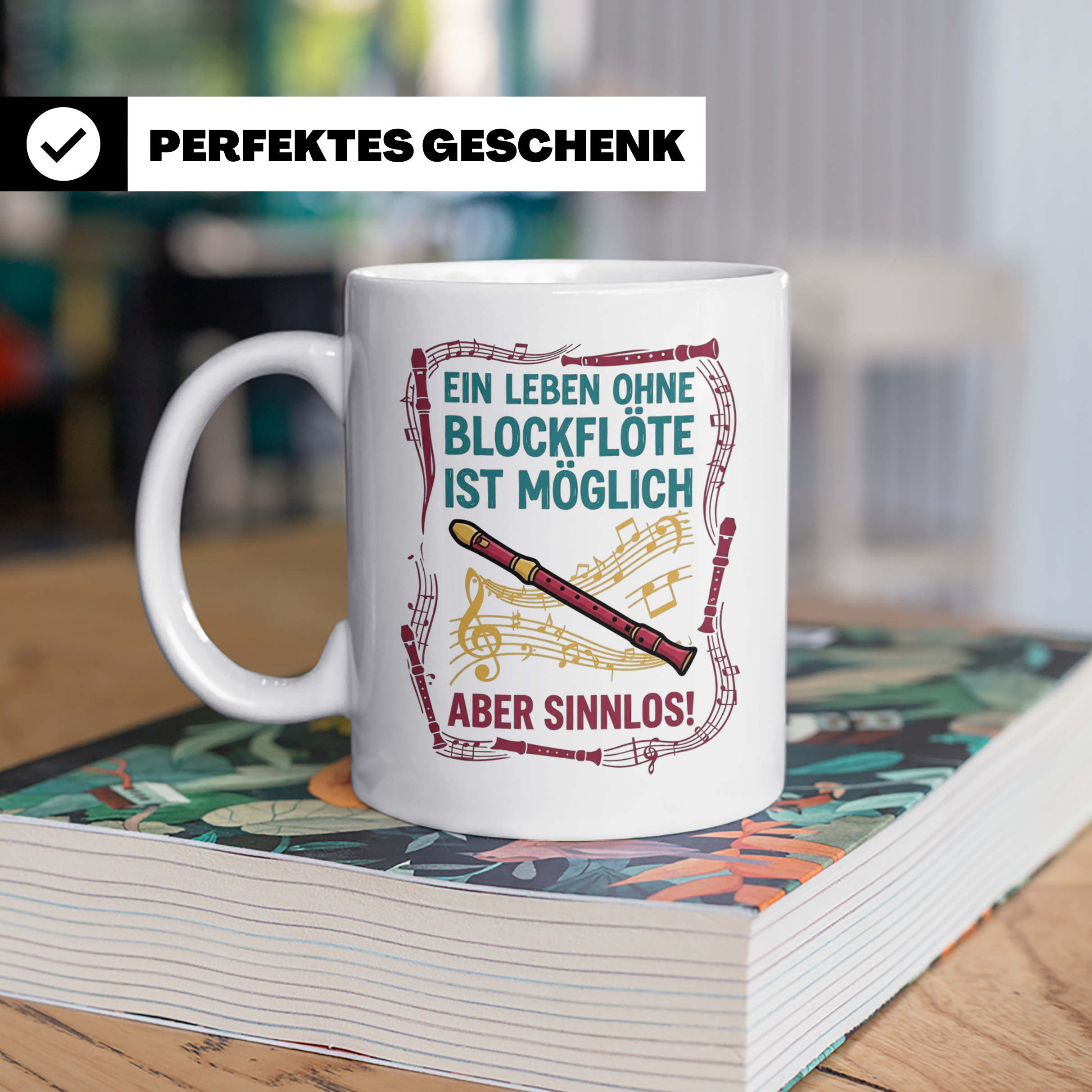 Blockflöte Tasse mit Spruch Ein Leben ohne Blockflöte sinnlo – Weiß [farbe:weiß]