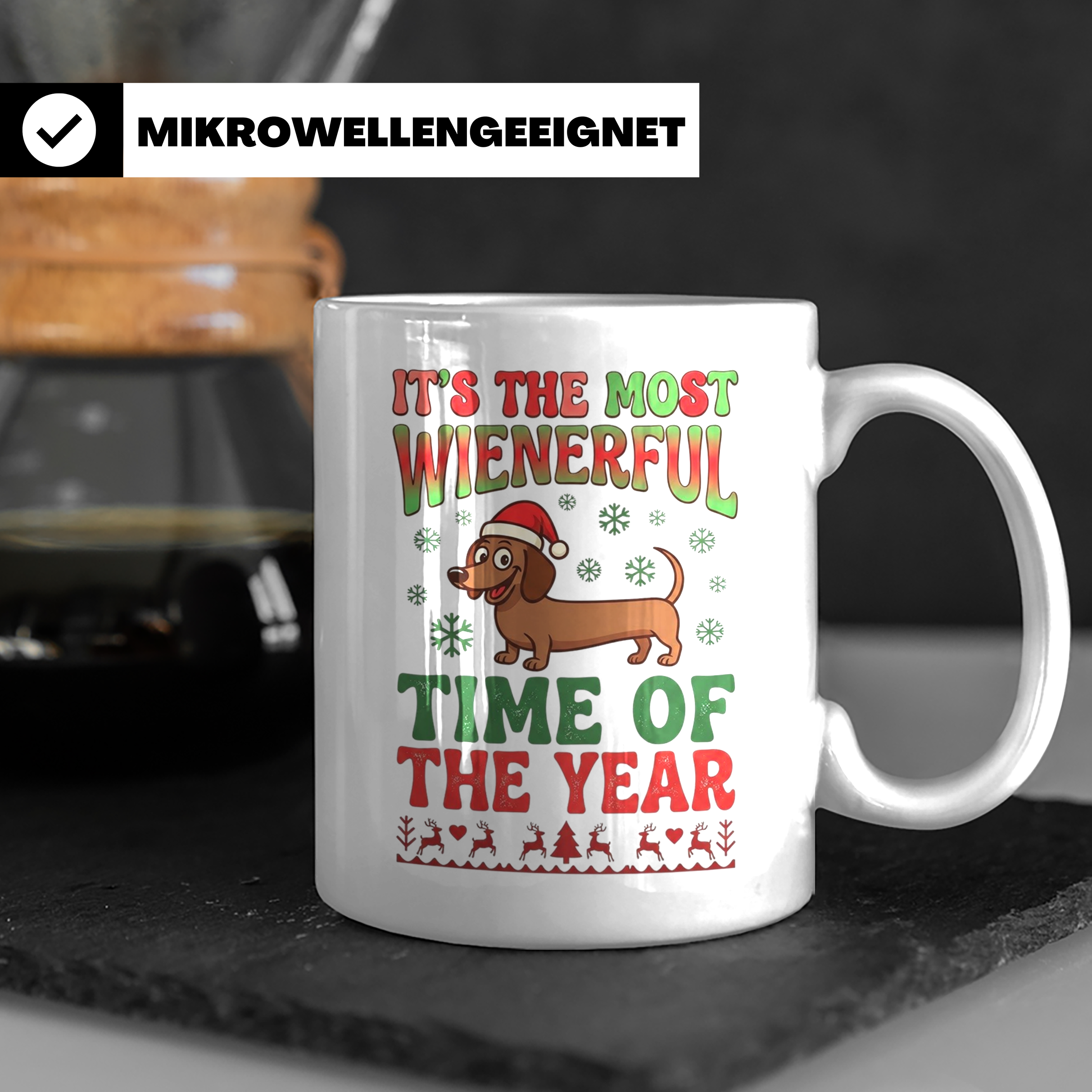 Dackel Tasse Weihnachten lustig Wiener Dog Spruch "It's the  – Weiß [farbe:weiß]