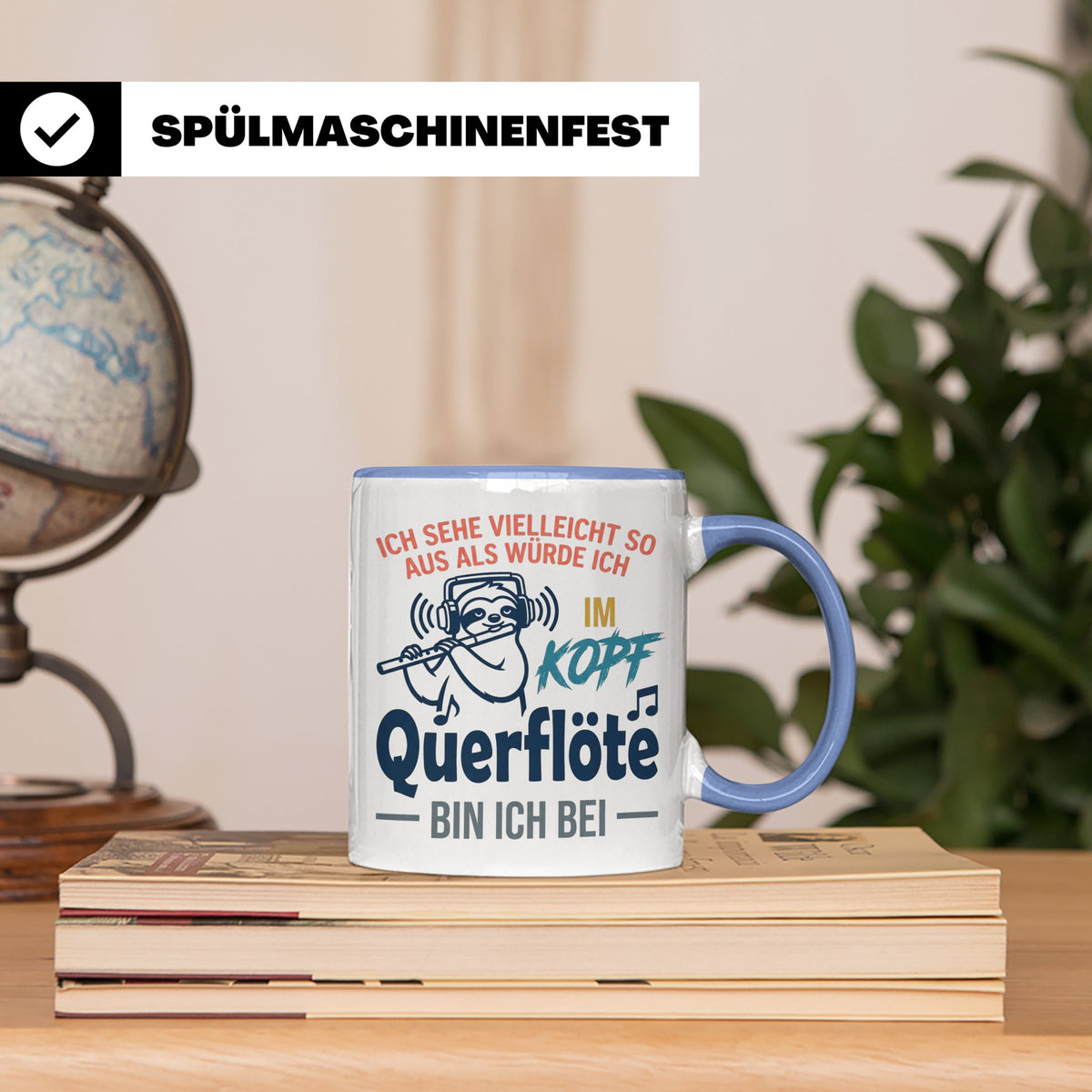 Querflöte Tasse mit Faultier Spruch, Geschenk für Flötistin, – Blau [farbe:blau]