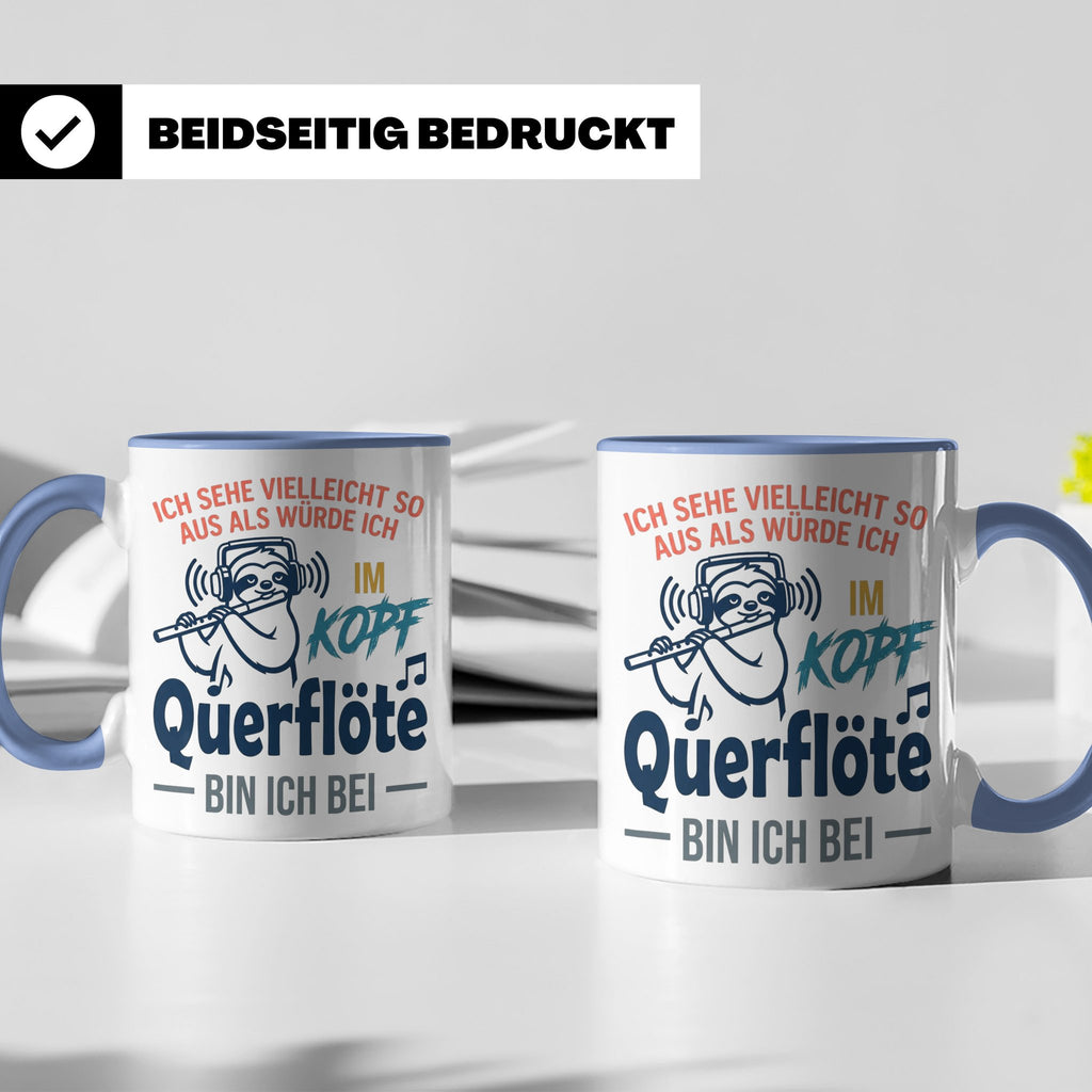 Querflöte Tasse mit Faultier Spruch, Geschenk für Flötistin, – Blau [farbe:blau]