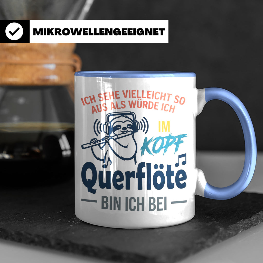 Querflöte Tasse mit Faultier Spruch, Geschenk für Flötistin, – Blau [farbe:blau]