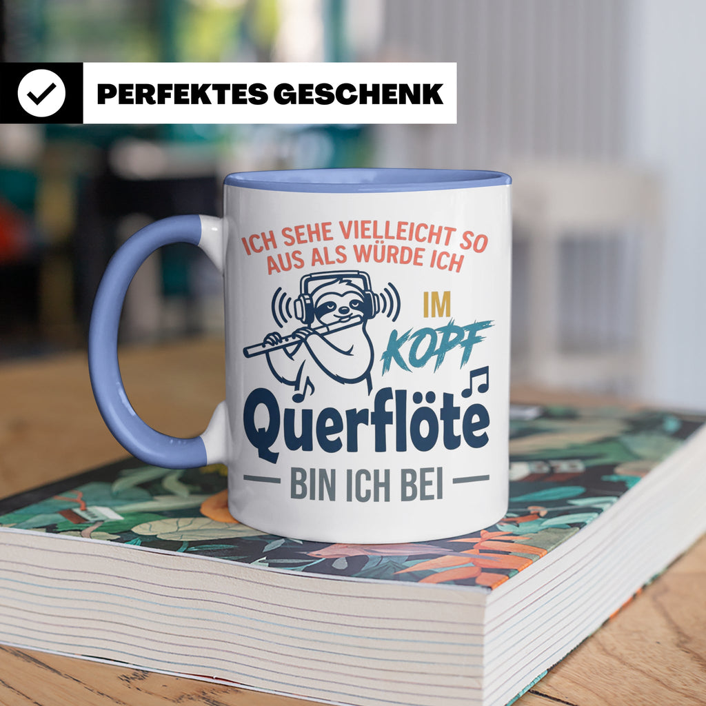 Querflöte Tasse mit Faultier Spruch, Geschenk für Flötistin, – Blau [farbe:blau]