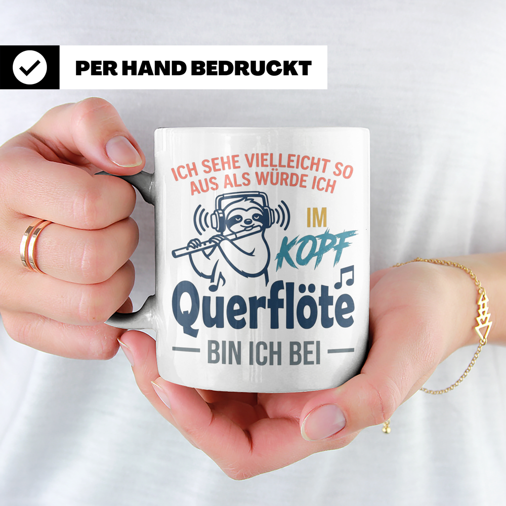 Querflöte Tasse mit Faultier Spruch, Geschenk für Flötistin, – Weiß [farbe:weiß]