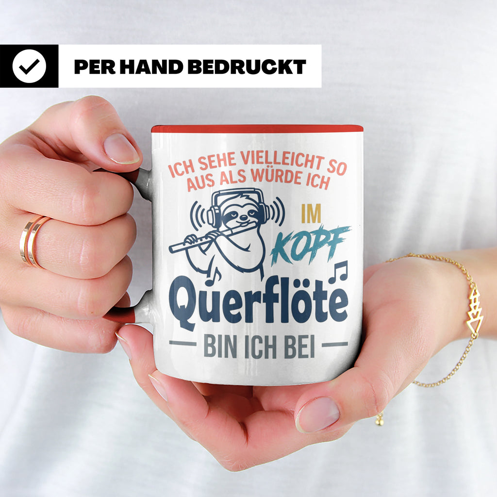 Querflöte Tasse mit Faultier Spruch, Geschenk für Flötistin, – Rot [farbe:rot]