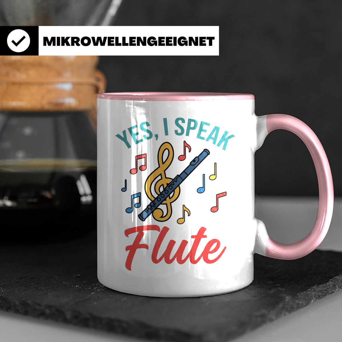 Flötistin Tasse Yes I speak Flute Geschenk für Musiker Querf – Rosa [farbe:rosa]