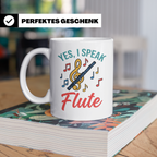 Flötistin Tasse Yes I speak Flute Geschenk für Musiker Querf – Weiß [farbe:weiß]