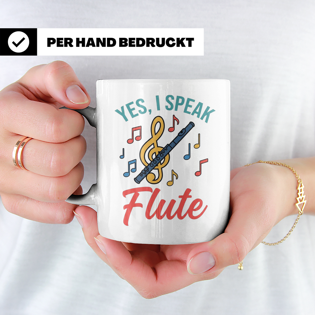 Flötistin Tasse Yes I speak Flute Geschenk für Musiker Querf – Weiß [farbe:weiß]
